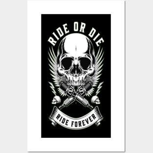 Ride forever Posters and Art